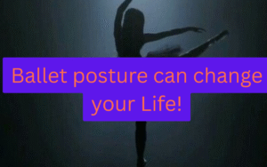 Read more about the article Ballet Posture in Everyday Life: How Grace Transforms Presence
